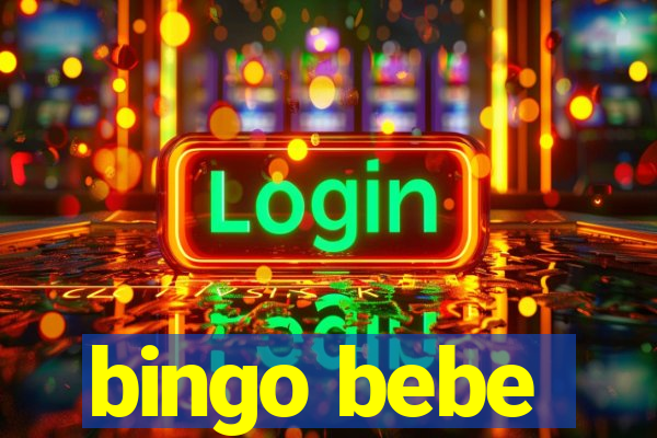 bingo bebe